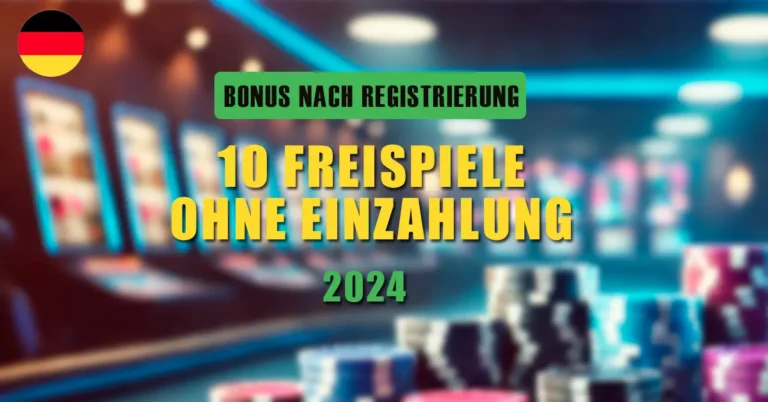 10 Freispiele Ohne Einzahlung